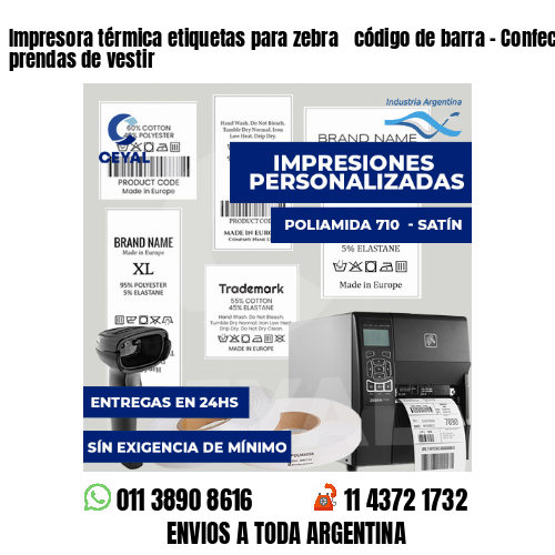 Impresora térmica etiquetas para zebra  código de barra - Confección de prendas de vestir